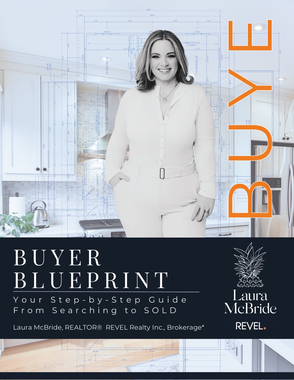 Cover of Laura McBride's Home Buyer Blueprint, a step-by-step home buying guide