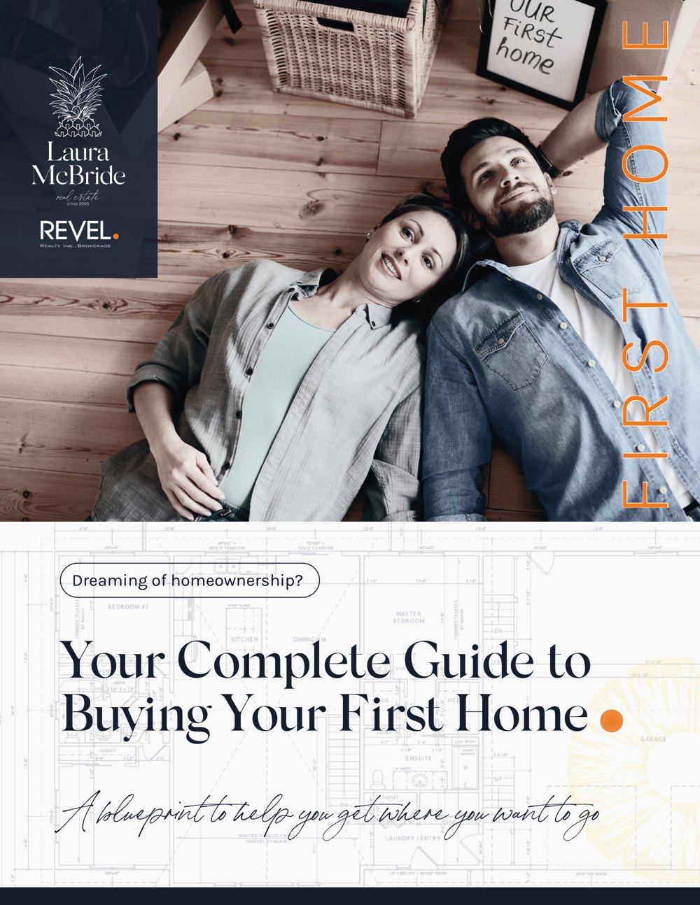 Cover of Laura McBride's First-Time Home Buyer Guide, Your Complete Guide to Buying Your First Home
