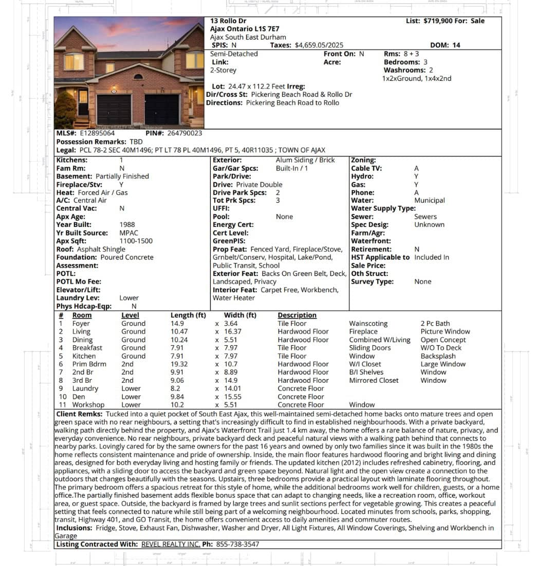 MLS listing sheet for 13 Rollo Drive, South East Ajax, a 3-bedroom semi-detached home listed by Laura McBride, Ajax REALTOR® with Revel Realty